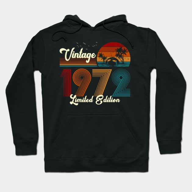 Vintage 1972 Shirt Limited Edition 48th Birthday Gift Hoodie by Damsin